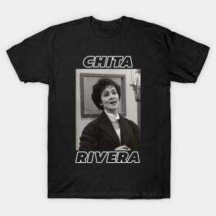 Chita Rivera T-Shirt